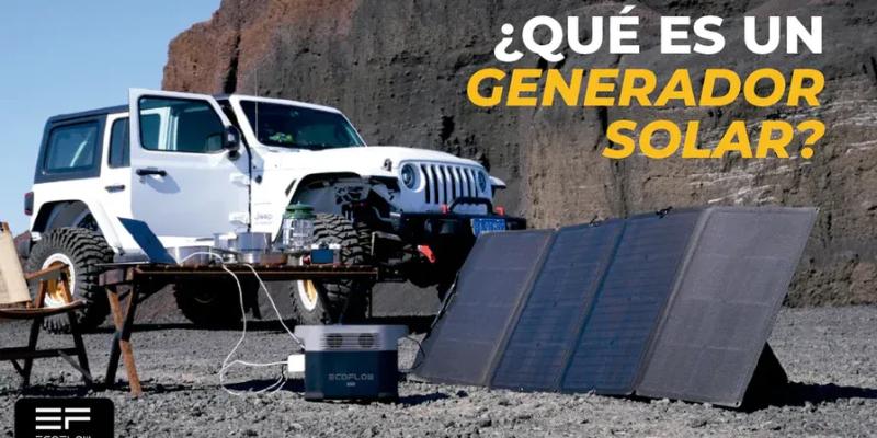 ¿Qué es un generador de energía solar?